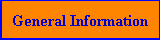 General Information